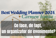 Ce face, de fapt, un organizator de evenimente? Best Wedding Planner 2024 - Carmen Ionita, wedowowevents